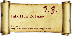 Tekulics Zotmund névjegykártya